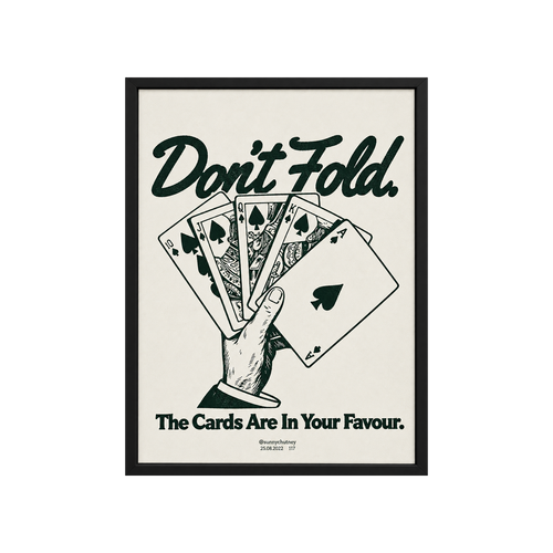 DON'T FOLD POSTER